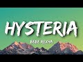 Bebe Rexha Hysteria Lyrics