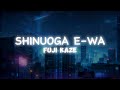 Fujii Kaze - Shinunoga E-Wa (Lyrics + Reverb)