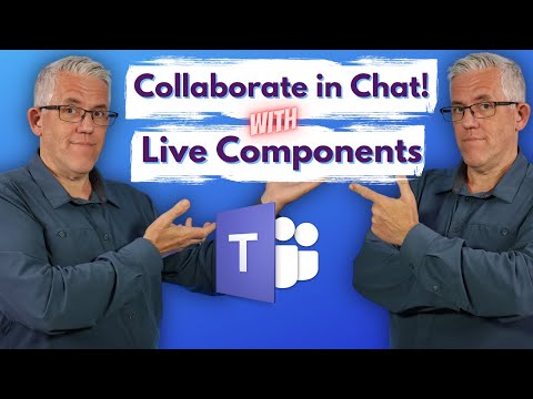 How to use Live Components (Microsoft Loop) in Microsoft Teams