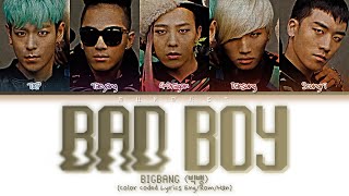 BIGBANG (빅뱅) BAD BOY (Japanese Version) Lyrics (Color Coded Lyrics Eng/Rom/Kan)