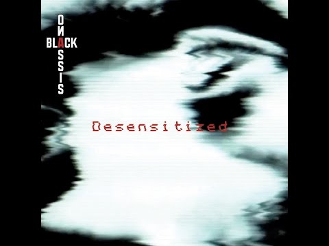 Black Onassis - Desensitized (full album)