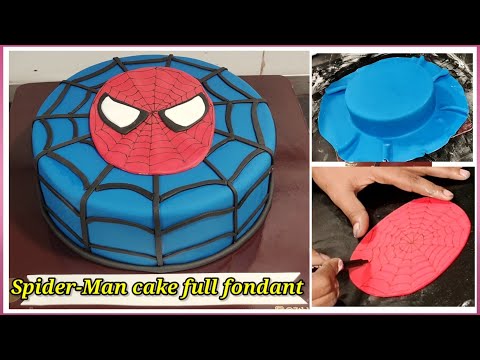 spider-man cake  | fondant spider man cake |  fondant cake tutorial |spider man cake recipe | spider