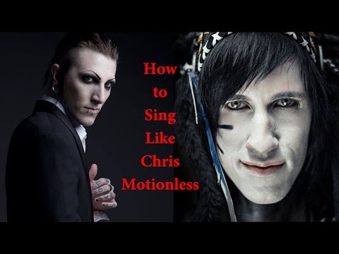 How to Sing Like Chris Motionless (Motionless In White)