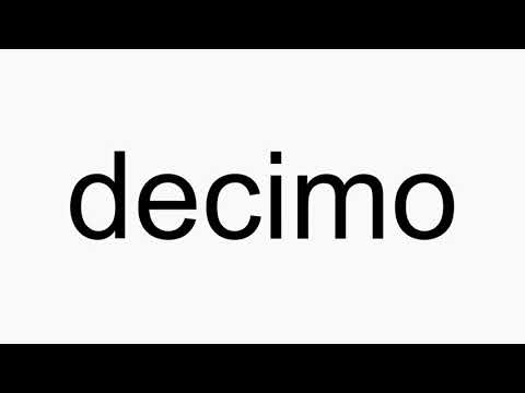 How to pronounce decimo