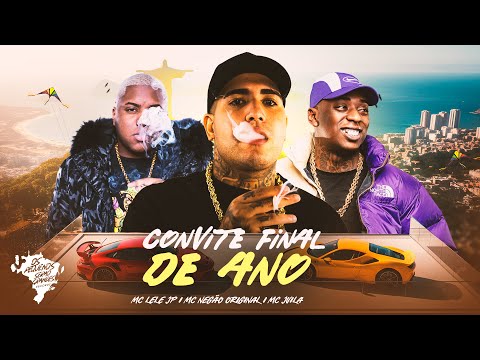 CONVITE FINAL DE ANO - MC Lele JP, MC Negão Original e MC Jvilla (DJ Victor)