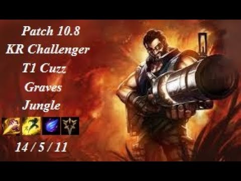 T1 Cuzz - Graves Jungle vs Gragas - KR Challenger 797 LP - Patch 10.8