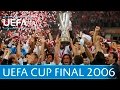 2006 UEFA Cup final highlights - Sevilla-Middlesbrough