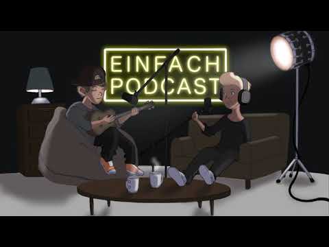 Einfach Podcast - #3 Nervenzusammenbruchsvideos