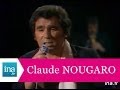Claude NOUGARO "Un grain de folie" (live ...