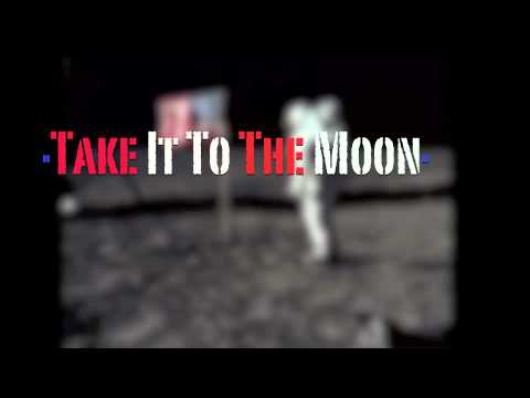 XyZ -Take It To The Moon Ft.Chelsea Reject