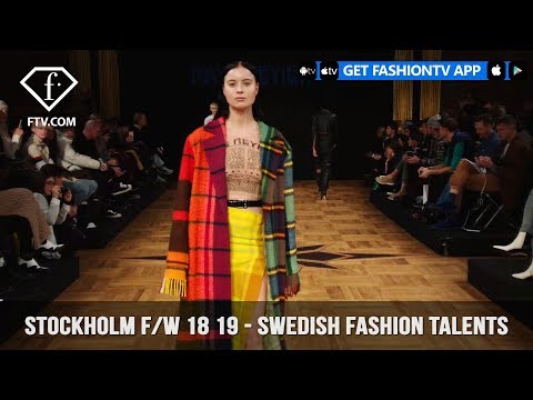 Swedish Fashion Talents Stockholm Fashion Week Fall Ready-To-Wear 2018 | FashionTV | FTV