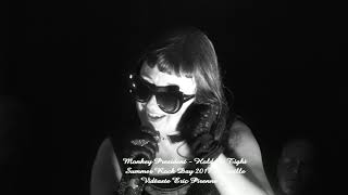 MONKEY PRESIDENT - HOLD ME TIGHT (SUMMER ROCK DAY 2017)