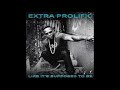 Extra Prolific Swelly Swell Let S Ride Instrumental