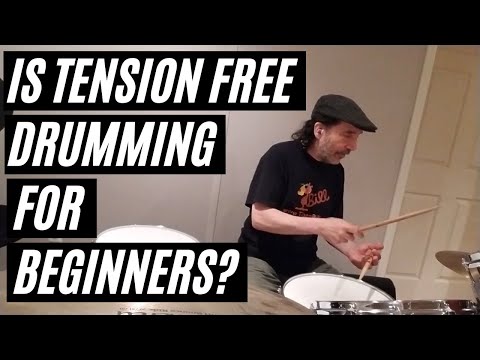 Drum Lessons: Is Tension-Free Drumming Too Advanced for Beginners?