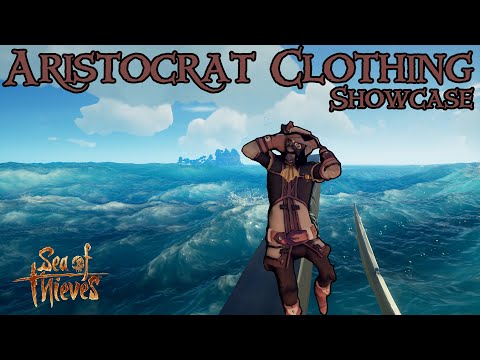 Aristocrat Clothing Showcase The Sea of Thieves Cosmetics