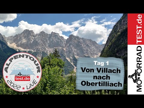 Alpentour 2022 | Tag 1: Von Villach nach Obertilliach