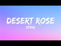 Sting - Desert Rose (Lyrics)