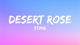 Sting - Desert Rose (Lyrics)