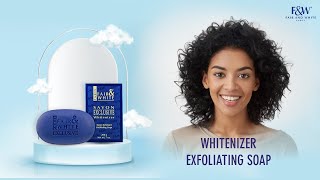 Fair & White Exclusive Whitenizer Exfoliating Soap - 200g