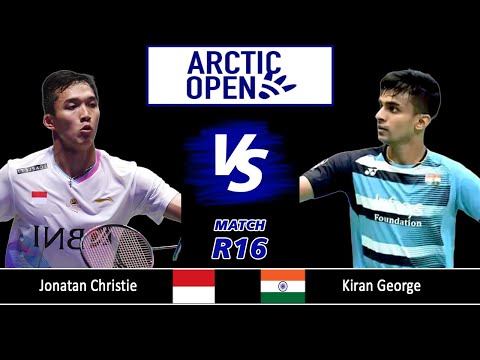 Jonatan Christie vs Kiran George - Arctic Open 2024 Badminton - R16