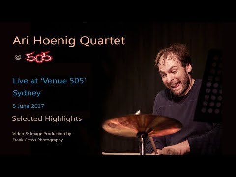 Ari Hoenig Quartet (NYC) at Venue 505 - 5 June 2017