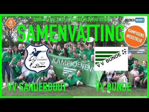 Samenvatting kampioenswedstrijd VV Sanderbout-VV Bunde 14-05-2023