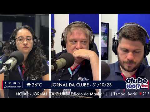 Jornal da Clube - 31/10/23 - Edição da Manhã