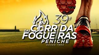 39ª Corrida das Fogueiras e 18ª Corrida das Fogueirinhas