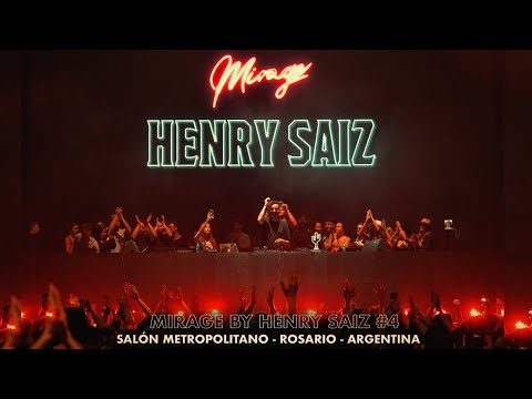 MIRAGE BY HENRY SAIZ # 4 @ ROSARIO, ARGENTINA. 6 HOURS EPIC DJ SET- VIAJE MUSICAL DE 6 HORAS.