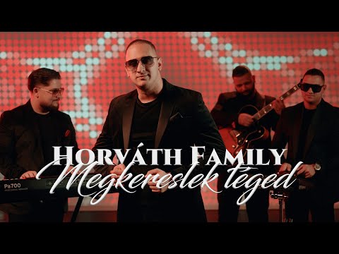 Horváth Family - MEGKERESLEK TÉGED - 2026