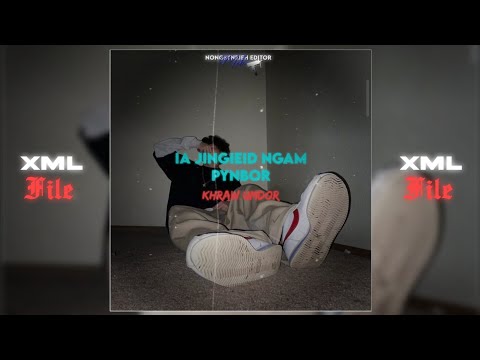 Ia jingieit ngam pynbor// khasi song//🎶khraw umdor🦋#xml file check on description box💫🍂