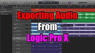 How to Export Files From Logic – Exporting Files From Logic Pro X The RIGHT Way!