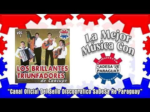 Mi rosa fragante - Los Brillantes Triunfadores de Caacupe