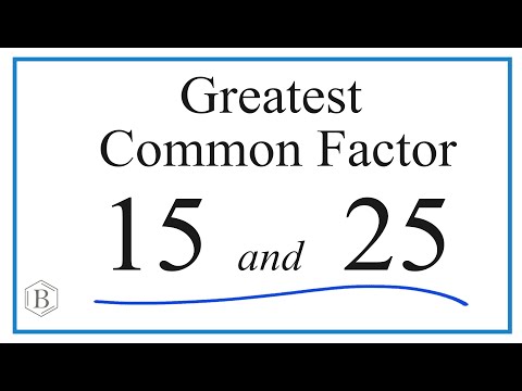 How to Find the Greatest Common Factor for 15 and 25