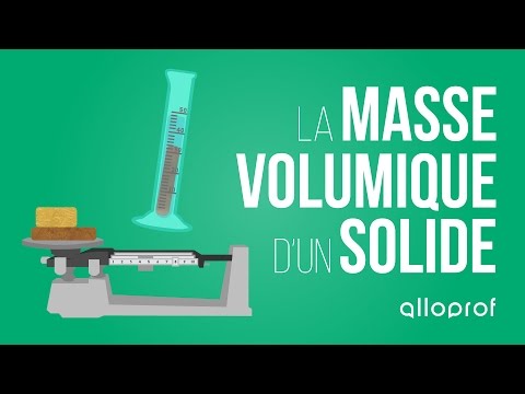 La masse volumique d'un solide | Sciences | Alloprof