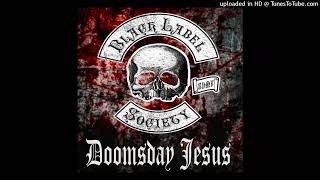 Black Label Society - Doomsday Jesus (Album Version)