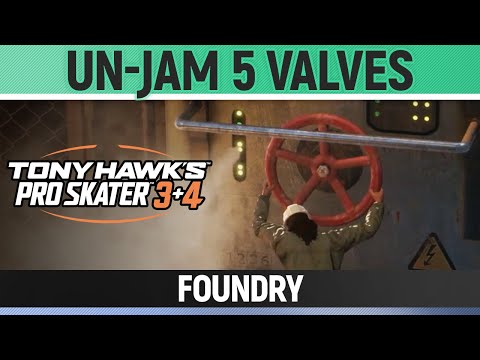 Tony Hawk's Pro Skater 3+4 - Foundry - Un-Jam 5 Valves