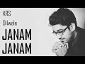 Janam Janam Karaoke Original Quality | DILWALE | Arijit Singh | KRS