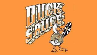 Armand Van Helden &amp; A-TRAK Present Duck Sauce - aNYway (Extended Mix)