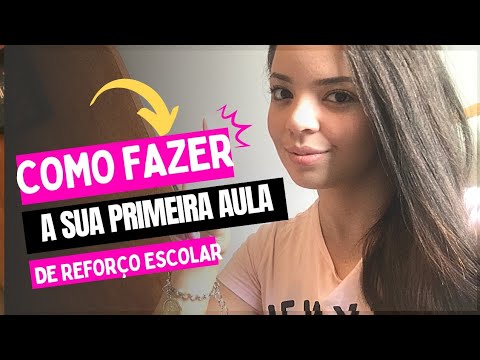 O que fazer na primeira aula de reforço escolar? Dicas para primeira aula! #reforçoescolar #educação