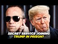 Secret Service Had Better Get Ready To Go To Jail With Trump