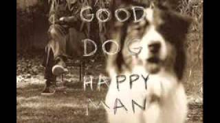 Bill Frisell Good Dog Happy Man