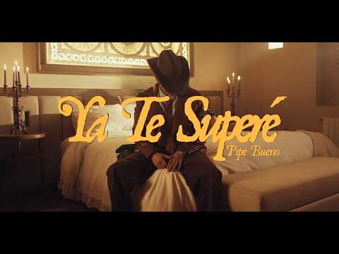Ya Te Superé - Pipe Bueno