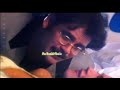 Soniya Soniya Love Song Tamil WhatsApp Status Video Song