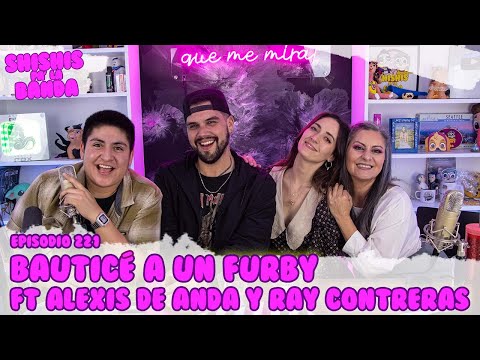 Shishis Pa' la Banda | Ep. 221 | Juegando con Alexis de Anda y Ray Contreras