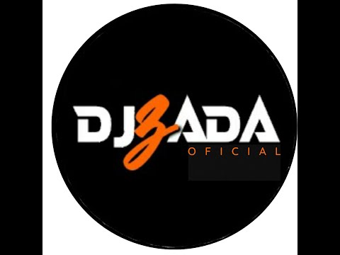 DJZADA set mix DJ Wederson