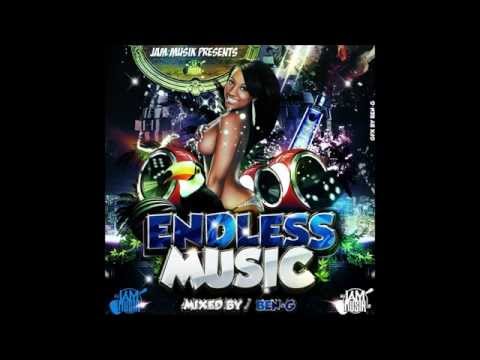 DJ BEN - G ENDLESS MUSIC DANCEHALL MIX APRIL 2014