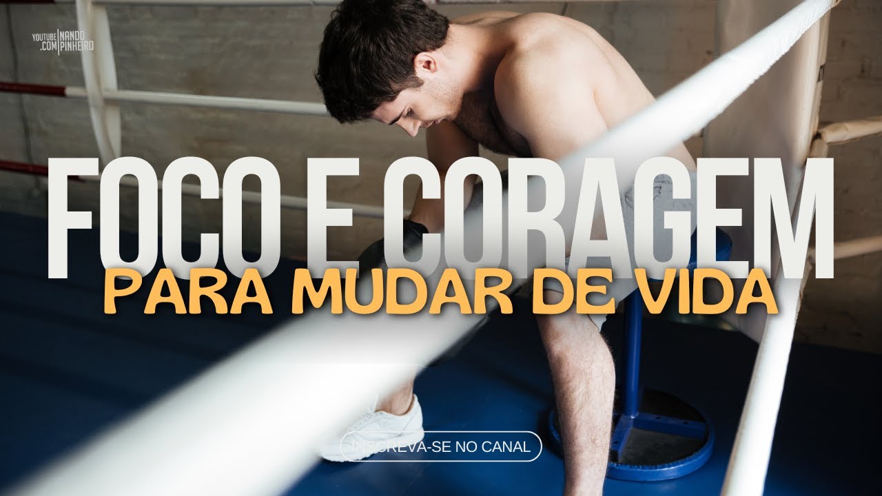 VÁ ATRÁS DOS SEUS SONHOS E FAÇA ISSO COM CORAGEM E FOCO (Motivação)