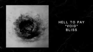 HELL TO PAY - VOID