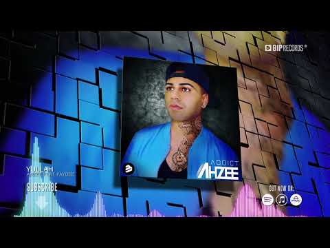 Ahzee Feat. Faydee - Yullah (Official Video) (HD) (HQ)